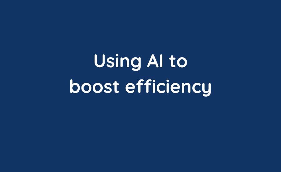 Using AI tools to boost Efficiency Featured Image
